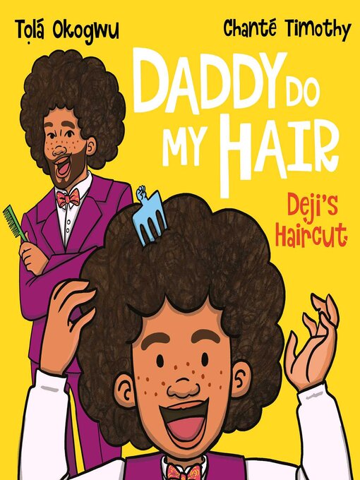 Title details for Daddy Do My Hair by Tolá Okogwu - Wait list